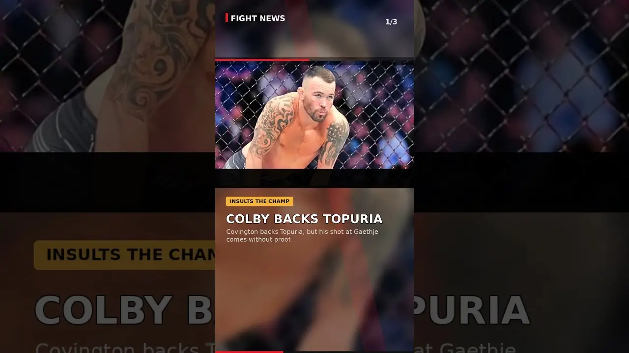 Colby Covington Defends Topuria, Questions Gaethje